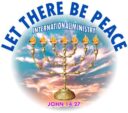 LET THERE BE PEACE INTERNATIONAL MINISTRY